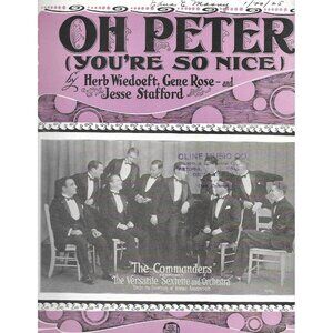 Oh Peter (You’re So Nice) Sheet Music 1924 Jack Mills The Commanders Photo